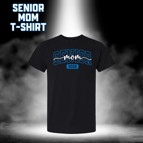 Senior Mom 2026 T-Shirt - BLACK