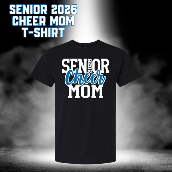 Senior 2026 Cheer Mom T-Shirt - BLACK