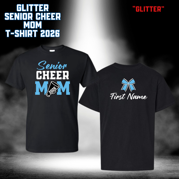 CUSTOM GLITTER Senior Cheer Mom T-shirt 2026