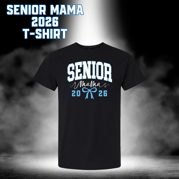 Senior Mama 2026 T-Shirt - BLACK