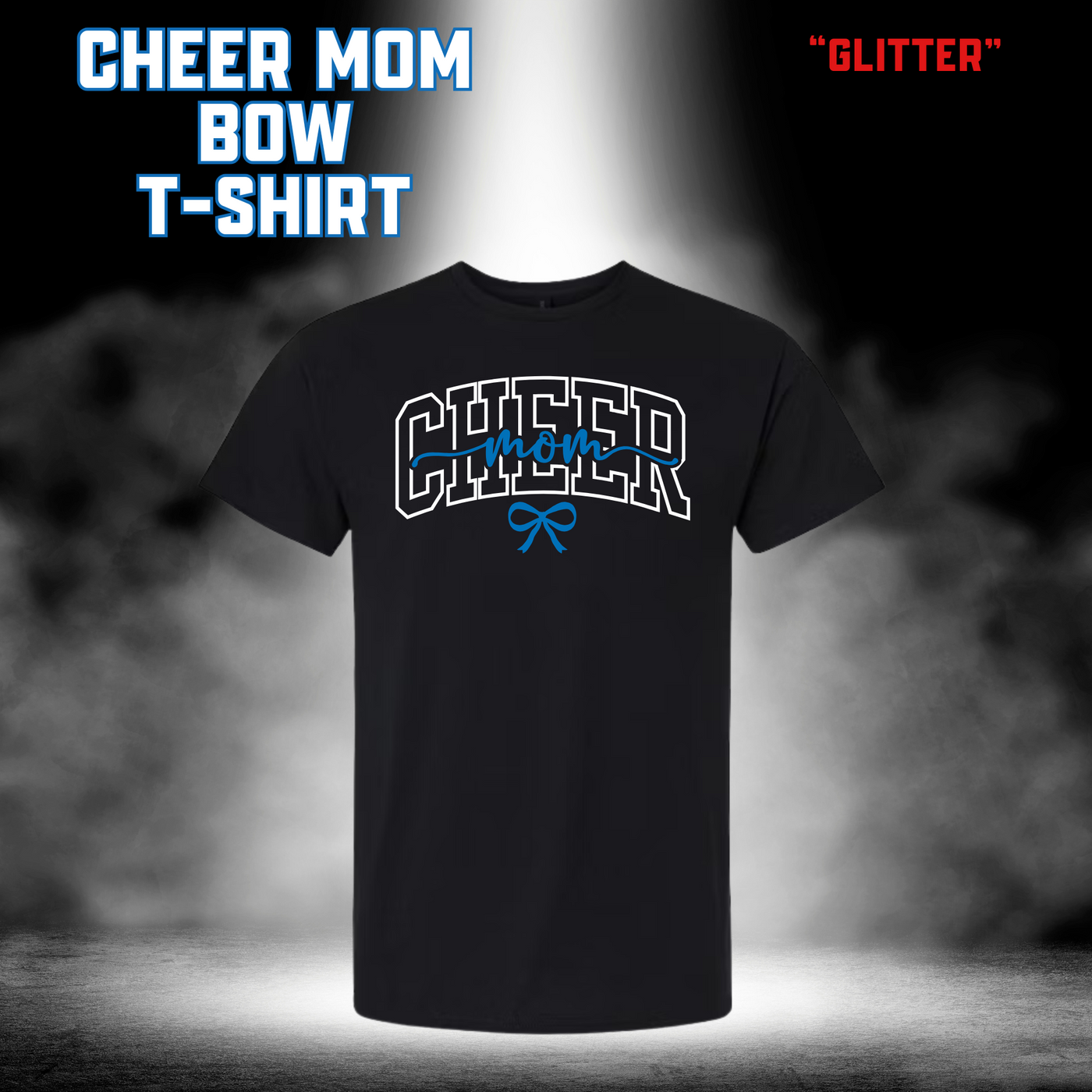 CUSTOM GLITTER Cheer Mom Bow T-Shirt - BLACK