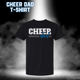 Cheer Dad T-Shirt - BLACK