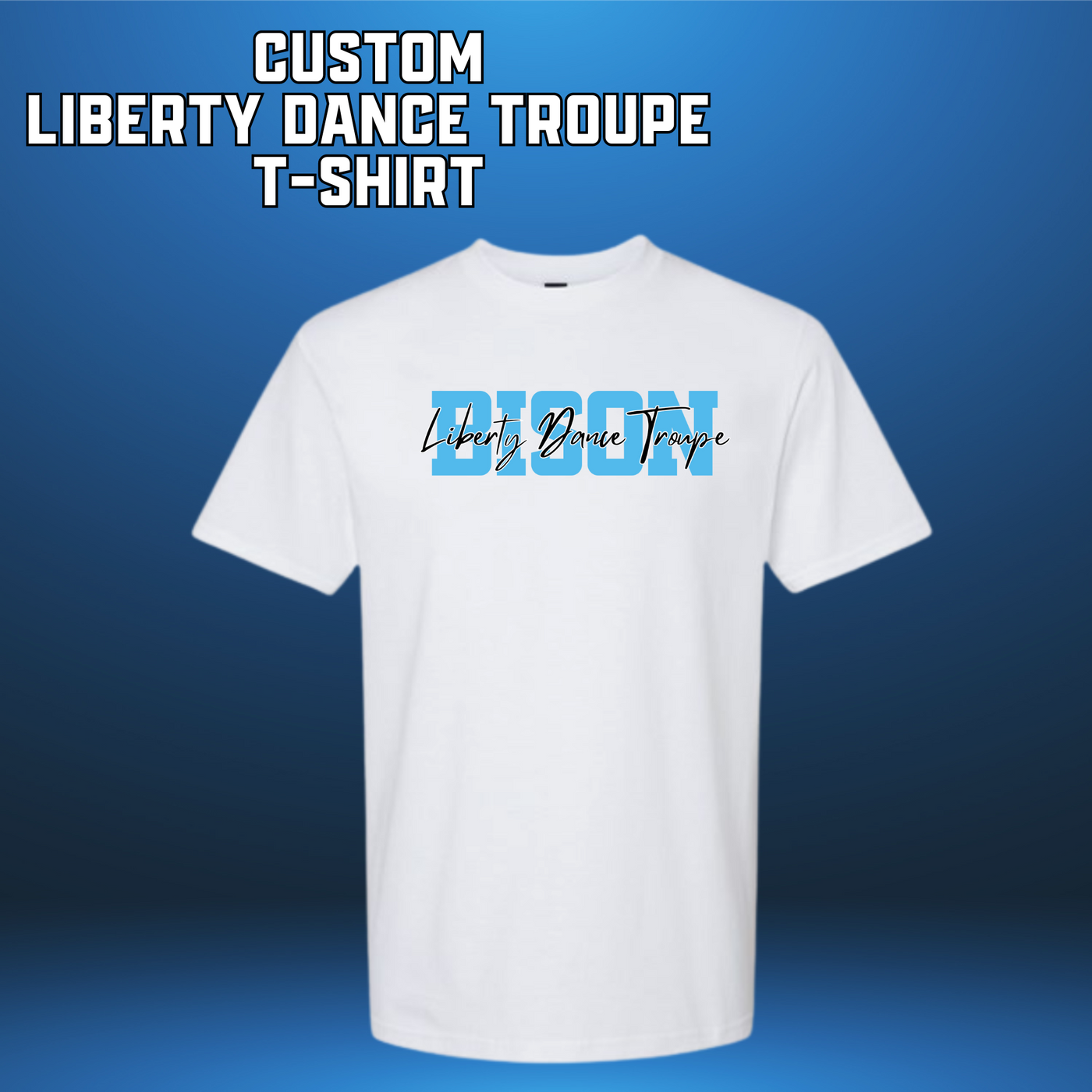 Liberty Dance Troupe T-Shirt