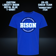 24-25 CHEER TEAM CUSTOM Liberty Bison Royal Blue T-Shirt