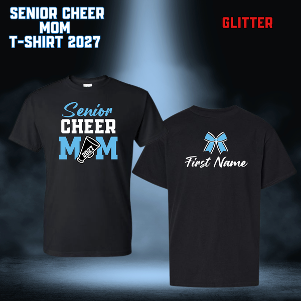 CUSTOM GLITTER Senior Cheer Mom T-shirt 2027