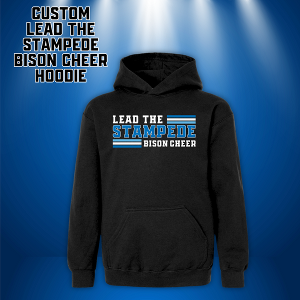 Lead The Stampede Bison Cheer Hoodie - BLACK