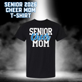 Senior 2026 Cheer Mom T-Shirt - BLACK