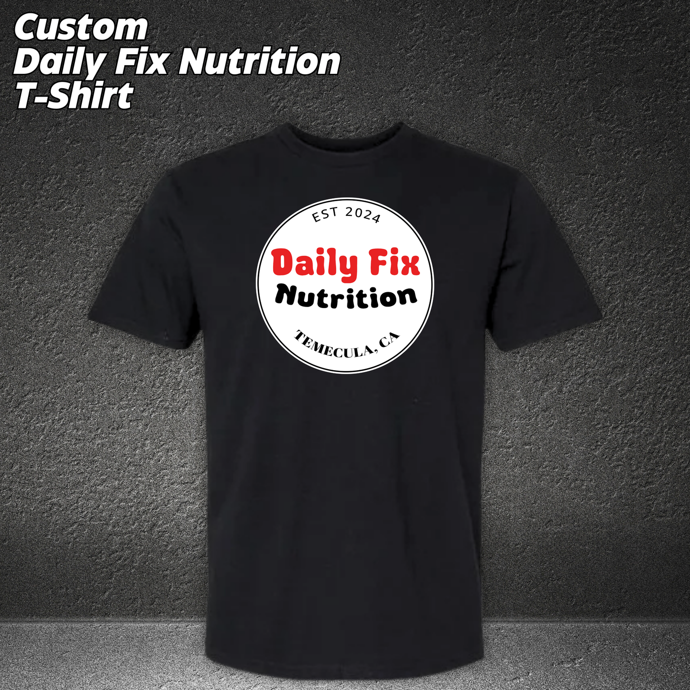 Daily Fix Nutrition T-shirts
