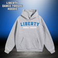 LIBERTY DANCE TROUPE Hoodie