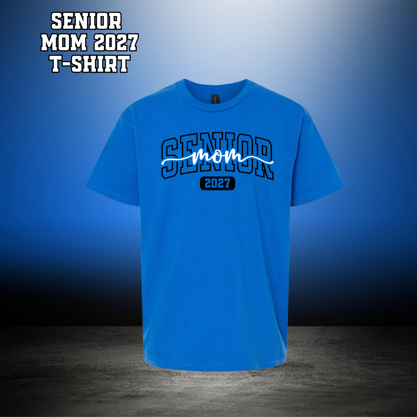 Senior Mom 2027 T-Shirt - BLUE