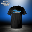 BISON DANCE MOM T-Shirt - Black