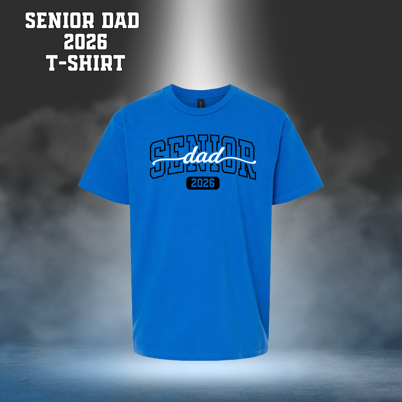 Senior Dad 2026 T-Shirt - BLUE