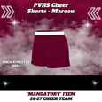 26-27 Cheer Team Cotton Cheer Shorts - MAROON - MALE Athletes ONLY