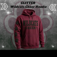 GLITTER Wildcats Cheer Hoodie - MAROON