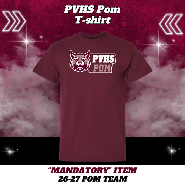 26-27 Pom Team PVHS Pom T-Shirt - MAROON