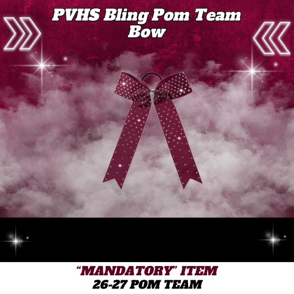 26-27 Pom Team PVHS Bling Pom Bow