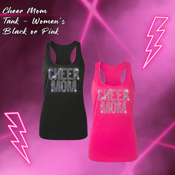 Rhinestone Cheer Mom Racerback Tank - WOMEN'S (Black or Pink)