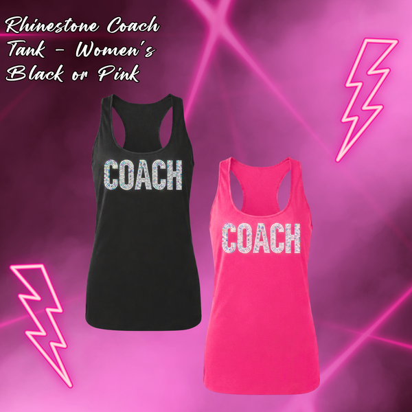 Rhinestone Coach Racerback Tank - WOMEN'S (Black or Pink)